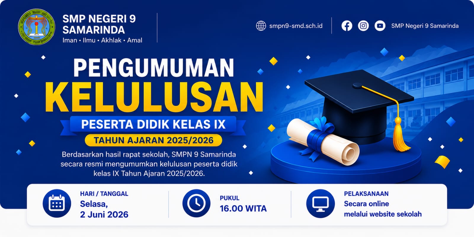 Pengumuman Kelulusan Siswa Kelas IX Tahun  Pelajaran 2025/2026