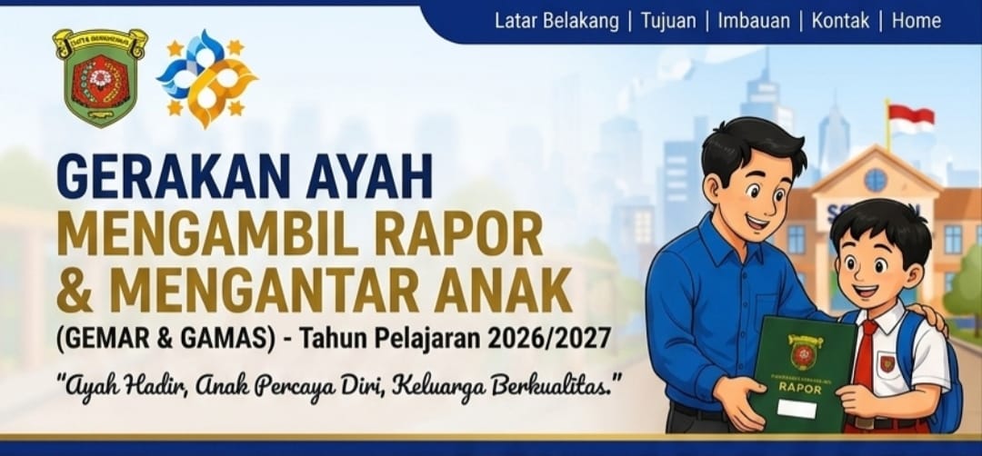 Gerakan Ayah Mengambil Rapor dan Mengantar Anak di Hari Pertama Sekolah